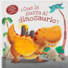 LIBRO. ¿QUÉ LE GUSTA AL DINOSAURIO?