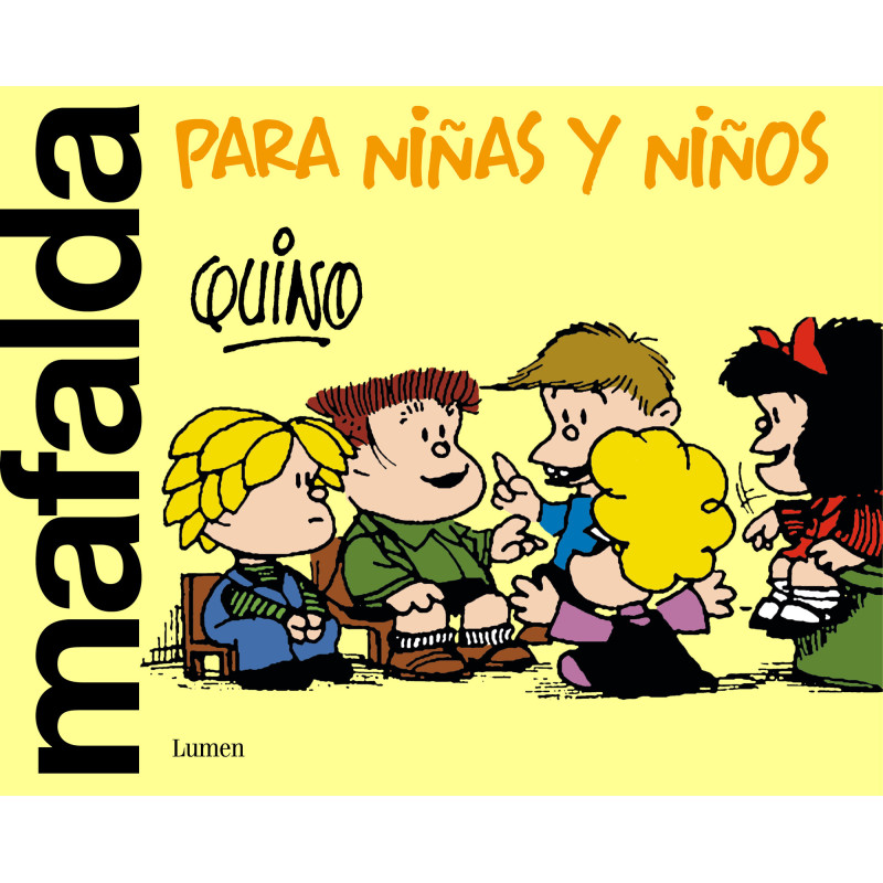 Libro. MAFALDA PARA NIÑAS Y NIÑOS