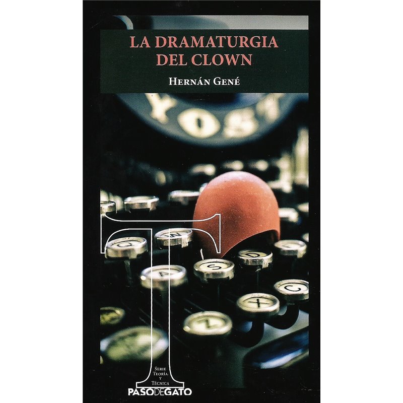 Libro. LA DRAMATURGIA DEL CLOWN