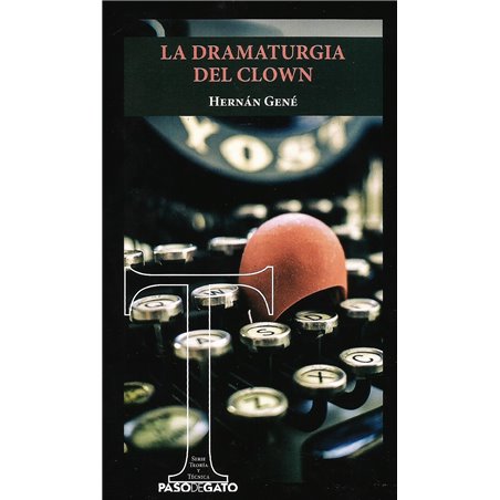 Libro. LA DRAMATURGIA DEL CLOWN