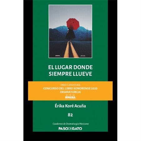 Cuadernillo. EL LUGAR DONDE SIEMPRE LLUEVE