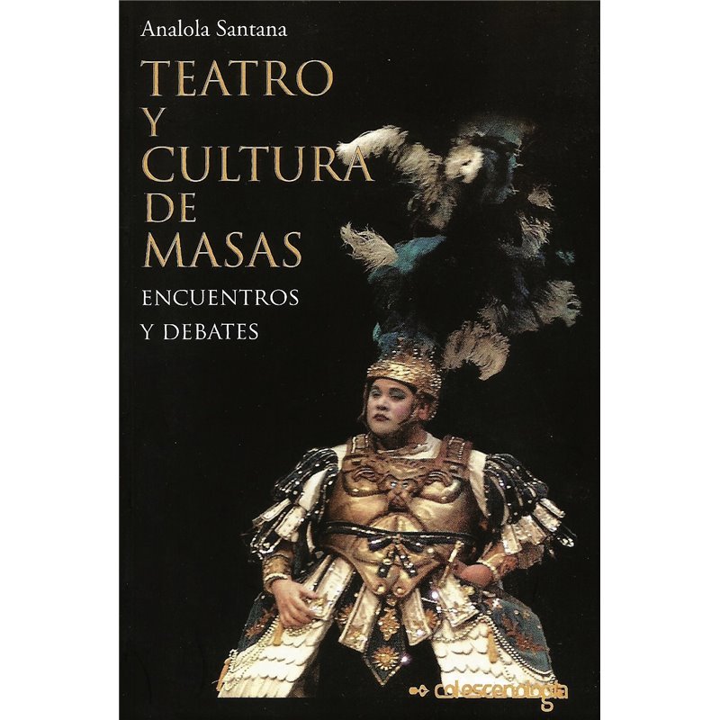 Libro. TEATRO Y CULTURA DE MASAS