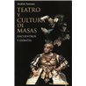 Libro. TEATRO Y CULTURA DE MASAS