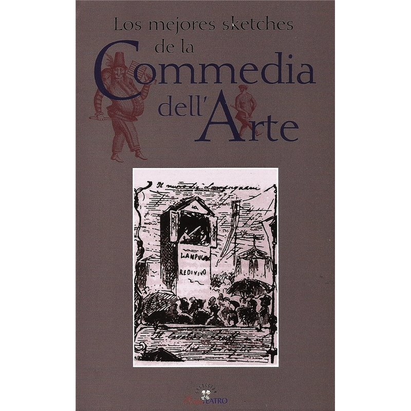 Libro. LOS MEJORES SKETCHES DE LA COMMEDIA DELL' ARTE