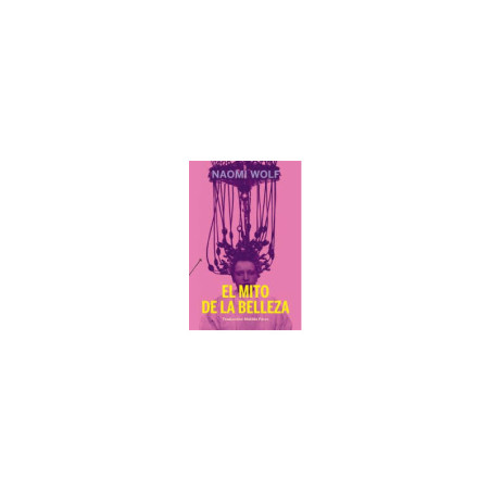 Libro. EL MITO DE LA BELLEZA