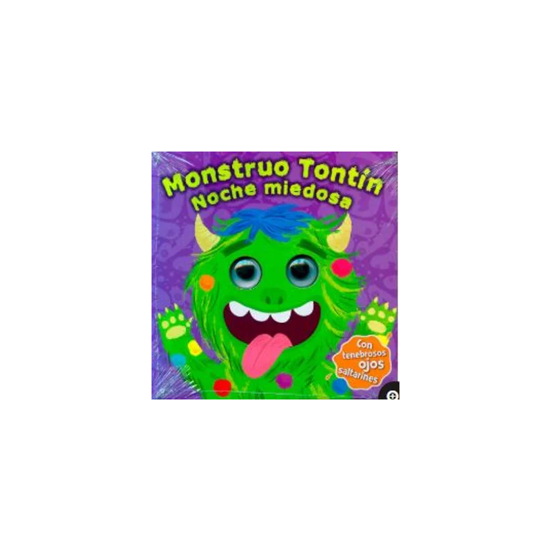 Libro. MONSTRUO TONTÍN NOCHE MIEDOSA