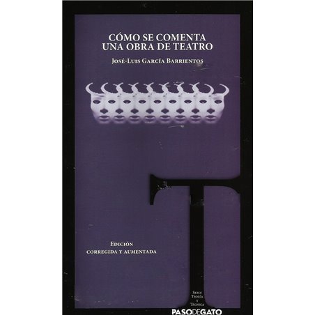 Libro. CÓMO SE COMENTA UNA OBRA DE TEATRO