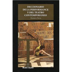Libro. DICCIONARIO DE LA PERFORMANCE Y DEL TEATRO CONTEMPORÁNEO