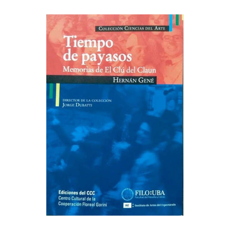 Libro. Tiempo de payasos - Hernán Gené