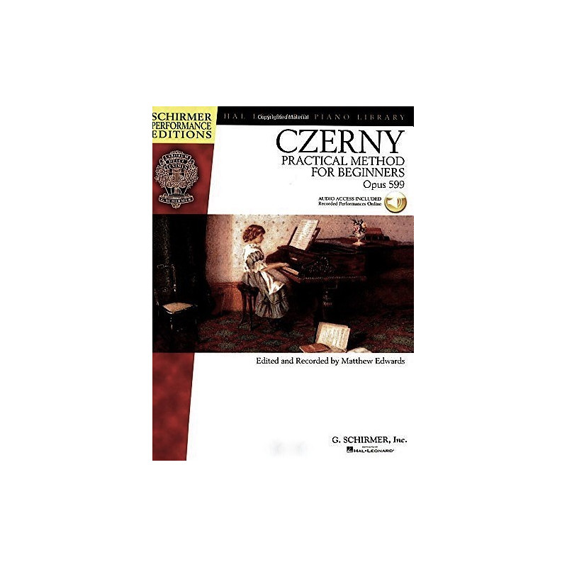 Partitura. CZERNY - PRACTICAL METHOD FOR BEGINNERS OPUS 599 (AUDIO ACCESS INCLUDED RECORDED PERFORMANCES ONLINE