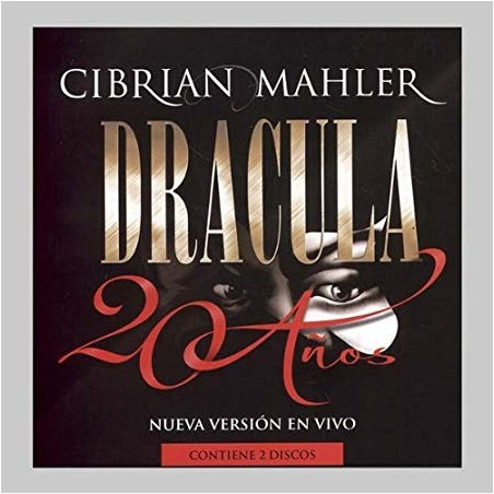 CD. DRÁCULA. 20 años - Cibrian - Mahler