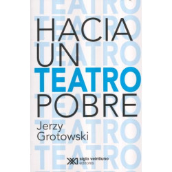 Libro. HACIA UN TEATRO POBRE. Jerzy Grotowski *