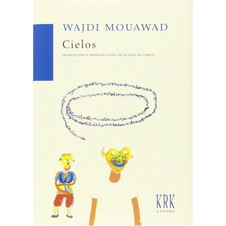 Libro. CIELOS - WAJDI MOUAWAD