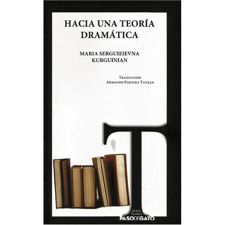 Libro. HACIA UNA TEORÍA DRAMÁTICA