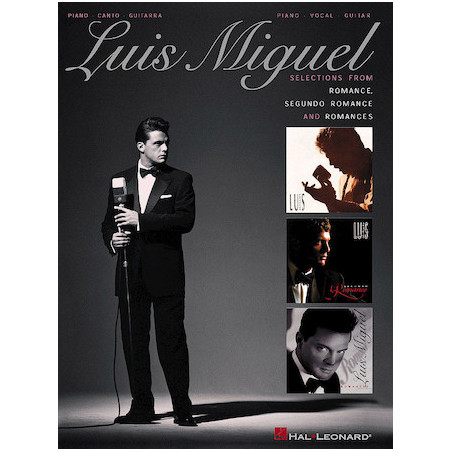Partitura. Luis Miguel – Selections from Romance, Segundo Romance, and Romances