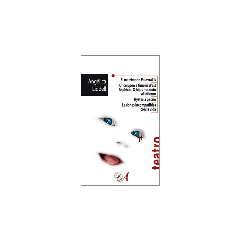 Libro. Tríptico De La Aflicción (El Matrimonio Palavrakis... ) / Lesiones Incompatibles Con La Vida