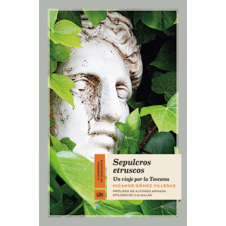 Libro. SEPULCROS ETRUSCOS. Un viaje por la Toscana