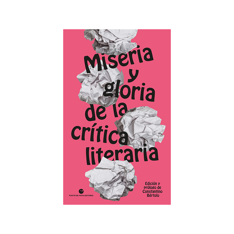 Libro. Miseria y gloria de la crítica literaria
