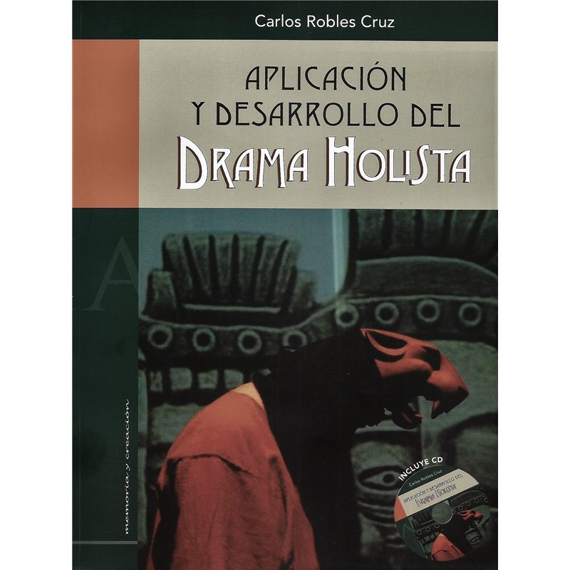 Libro. APLICACIÓN Y DESARROLLO  DEL DRAMA HOLISTA
