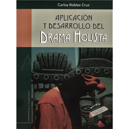 Libro. APLICACIÓN Y DESARROLLO  DEL DRAMA HOLISTA