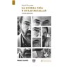 Libro. LA GUERRA FRÍA Y OTRAS BATALLAS - TEATRO REUNIDO