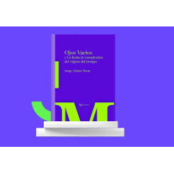 LIBRO. OJOS VACÍOS Y LA FIESTA DE CUMPLEAÑOS DEL VIAJERO DEL TIEMPO