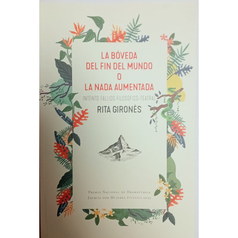 Libro. LA BÓVEDA DEL FIN DEL MUNDO O LA NADA AUMENTADA