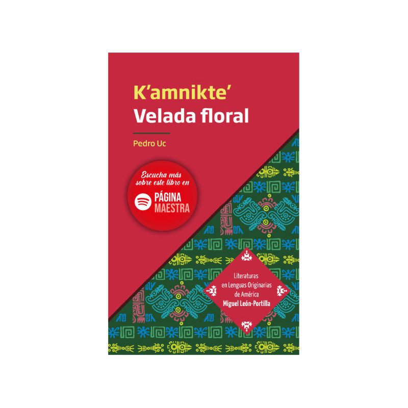 Libro. K’amnikte’ - Velada floral