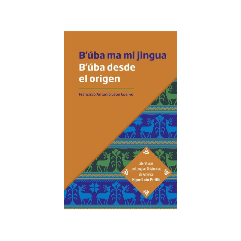 Libro. B'úba desde el origen. B'úba ma mi jingua