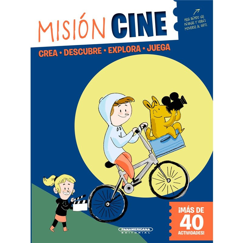 Libro. MISIÓN CINE. Crea, Descubre, Explora, Juega