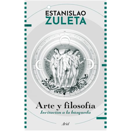 Libro. ARTE Y FILOSOFÍA. Estanislao Zuleta