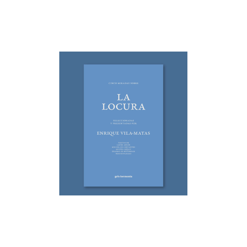 Libro. Cinco miradas sobre la locura