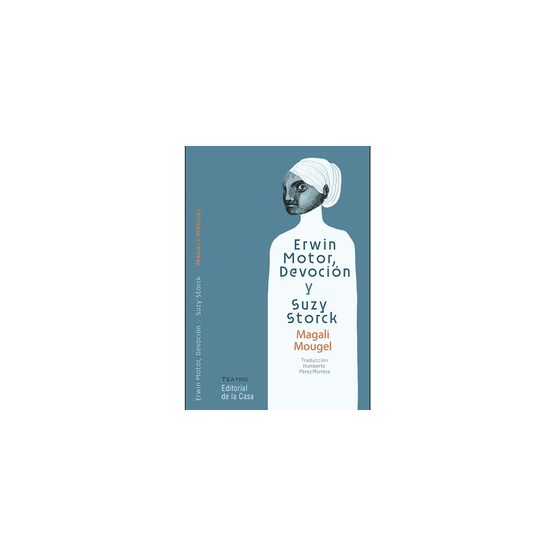 Libro. ERWIN MOTOR, DEVOCIÓN Y SUZY STORCK