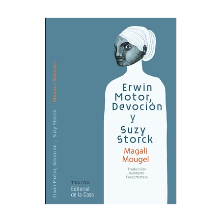 Libro. ERWIN MOTOR, DEVOCIÓN Y SUZY STORCK