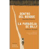 Libro. DENTRO DEL BOSQUE Y LA PARADOJA DE BILLY