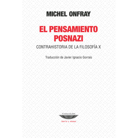 Libro. EL PENSAMIENTO POSNAZI. Contrahistoria de la filosofía X