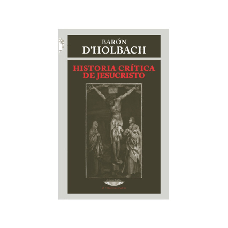 Libro. Historia crítica de Jesucristo