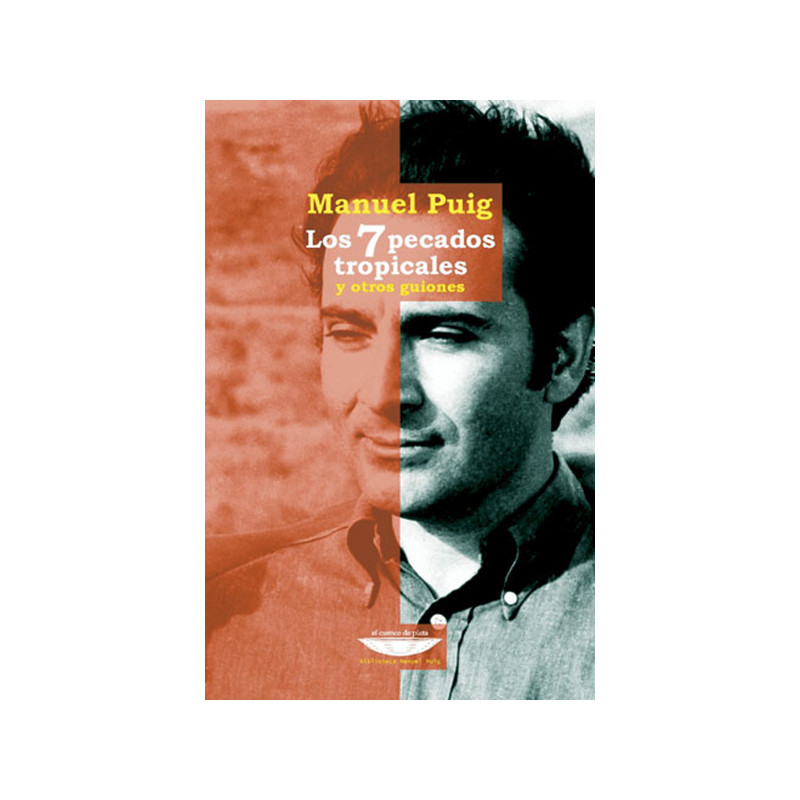 Libro. Los 7 pecados tropicales y otros guiones. y otros guiones