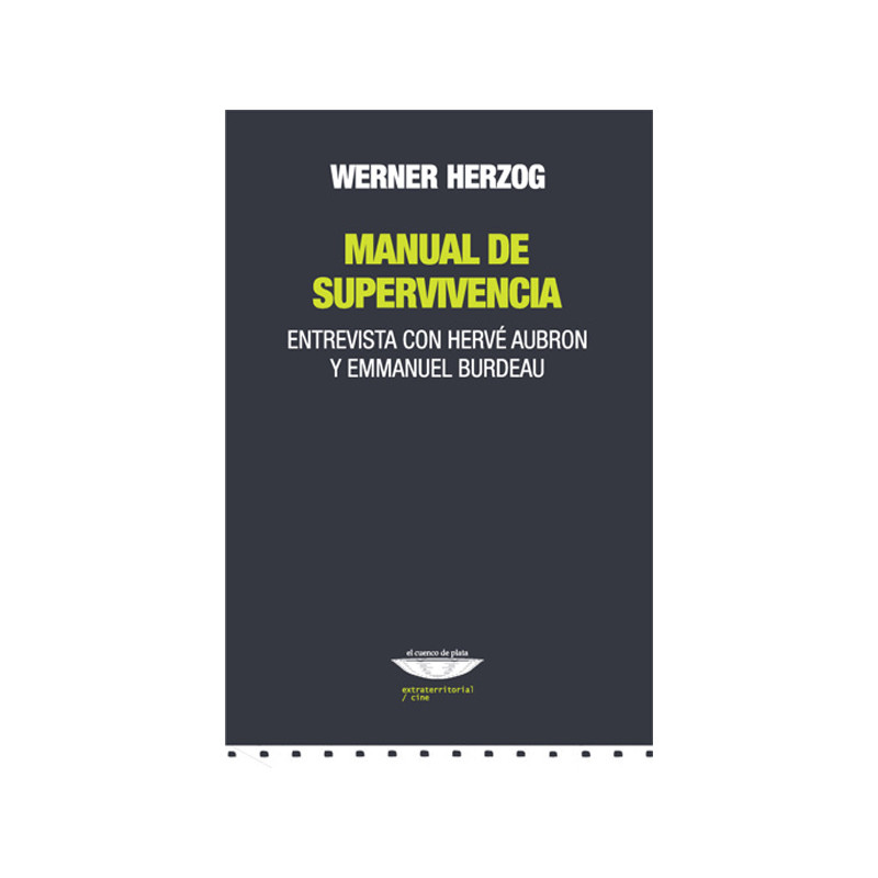 Libro. Manual de supervivencia. Entrevista con Hervé Aubron y Emmanuel Burdeau