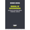 Libro. Manual de supervivencia. Entrevista con Hervé Aubron y Emmanuel Burdeau