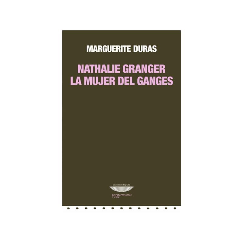 Libro. Nathalie Granger - La mujer del Ganges