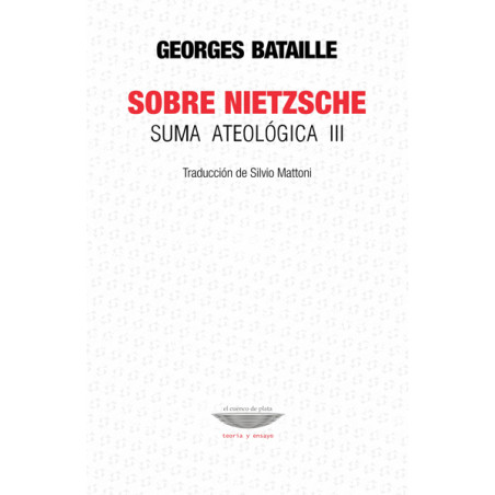 Libro. Sobre Nietzsche. Suma ateológica III