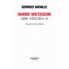 Libro. Sobre Nietzsche. Suma ateológica III