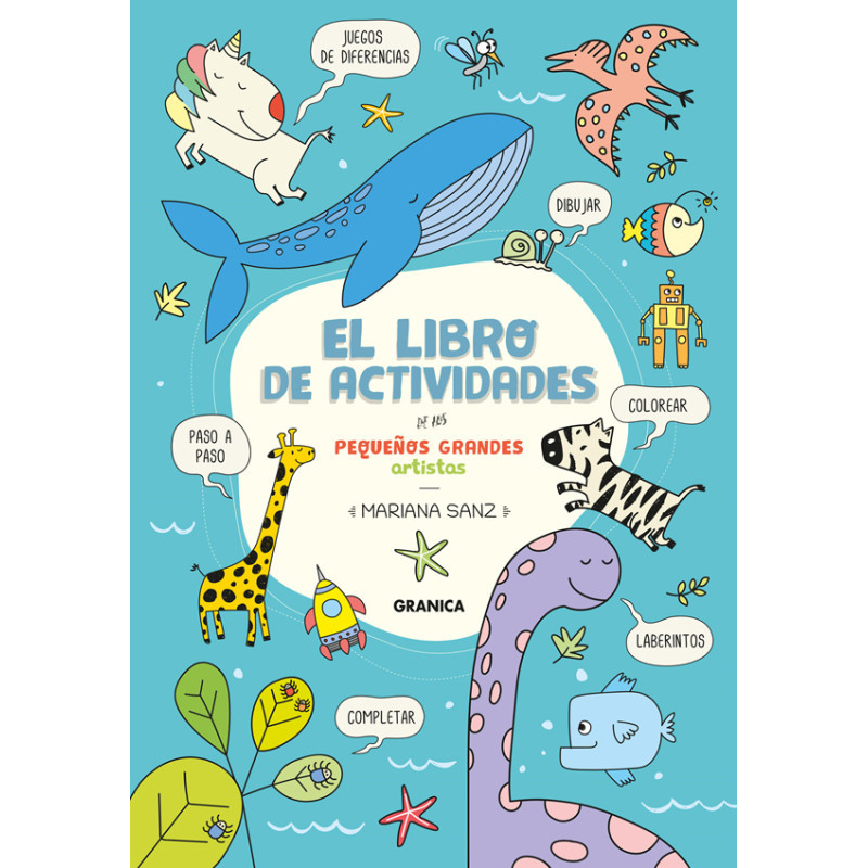 Libro. EL LIBRO DE ACTIVIDADES DE LOS PEQUEÑOS GRANDES ARTISTAS