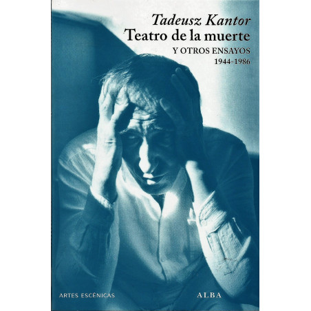 Libro. TEATRO DE LA MUERTE Y OTROS ENSAYOS (1944-1986)