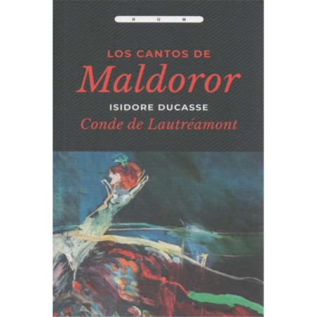 Libro. LOS CANTOS DE MALDOROR. Conde de Lautréamont