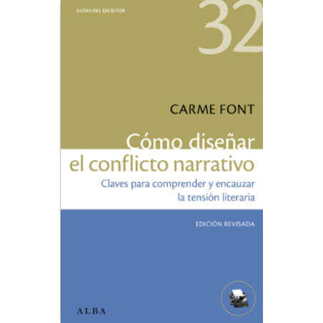 Libro. CÓMO DISEÑAR EL CONFLICTO NARRATIVO