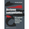 Libro. ACCIONES CONCOMITANTES. Un método para la actuación teatral