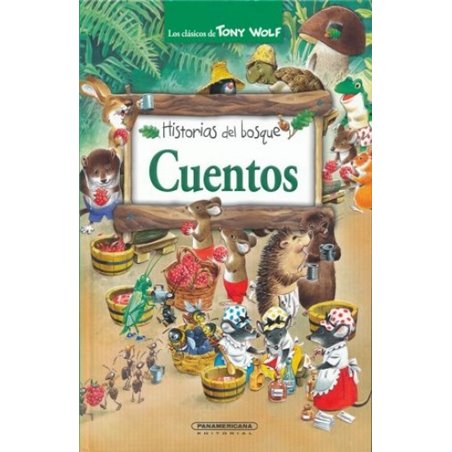 Libro. HISTORIAS DEL BOSQUE CUENTOS