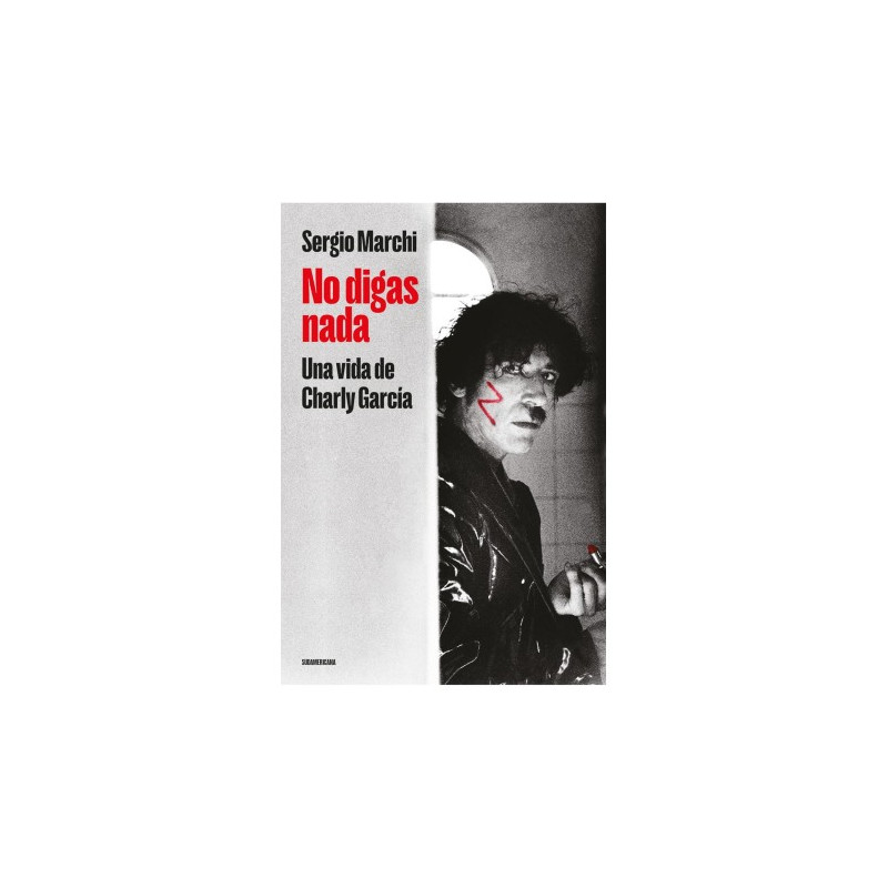 LIBRO. NO DIGAS NADA. UNA VIDA DE CHARLY